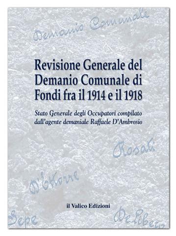 Revisione Generale del Demanio Comunale di Fondi fra il 1914 e il 1918